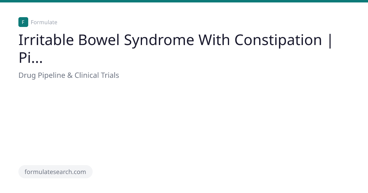 Irritable Bowel Syndrome With Constipation | Pipeline & Competitive ...