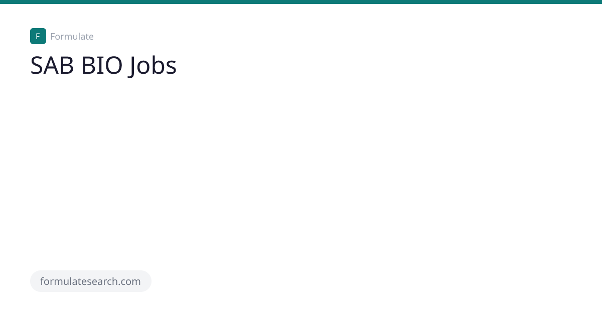 SAB BIO Jobs | Formulate